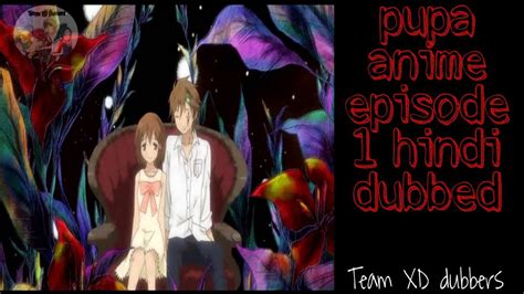 pupa anime|pupa anime episode 1.